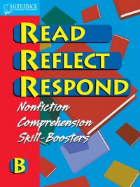 Read Reflect Respond: Nonfiction Comprehension Skill-Boosters B (2006)