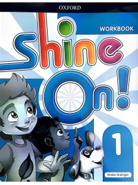 Shine On! 1 Workbook
