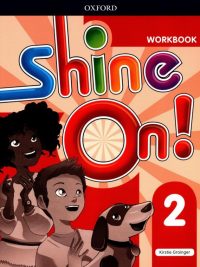 Shine On! 2 Workbook