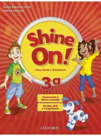 Shine On! 3a Class Book e Workbook (2016)