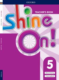 Shine On! 5 Teacher's Book (2018)