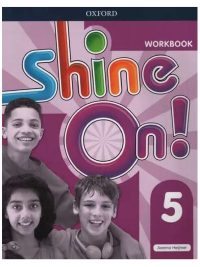 Shine On! 5 Workbook