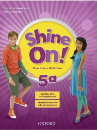 Shine On! 5a Class Book e Workbook