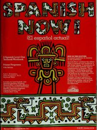 Spanish Now! ¡El español actual! A Level-One Worktext (Primer programa) Fifth Edition (1990)