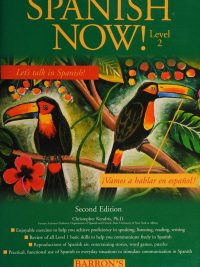 Spanish Now! Level 2 Second Edition (1996)