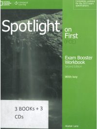 Spotlight on First (FCE) Exam Booster Workbook Second Edition With Key (2015)