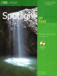 Spotlight on First (FCE) Student's Book Second Edition (2015)