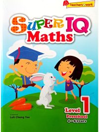 Super IQ Maths Preschool Level 1 (New Edition 2020) (2020)