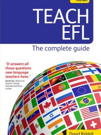 Teach EFL: The Complete Guide (Teach Yourself) (2014)
