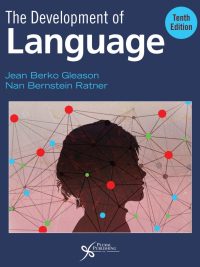 The Development of Language Tenth Edition (2024)