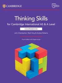 Thinking Skills for Cambridge International AS & A Level COURSEBOOK Fourth edition with Digital access