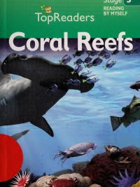TopReaders Stage 3: Reading by Myself - Coral Reefs
