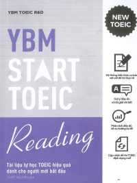 YBM Start TOEIC Reading - Tài liệu tự học TOEIC hiệu quả dành cho người mới bắt đầu (2021)