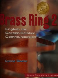 Brass Ring 2: English for Career-Related Communication (1999)