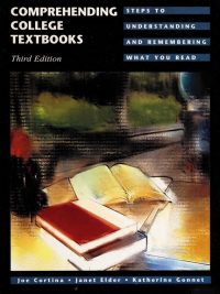 Comprehending College Textbooks: Steps to Understanding and Remembering What You Read Third Edition (1996)