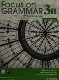 Focus on Grammar 3B with MyEnglishLab Fourth Edition (2012)