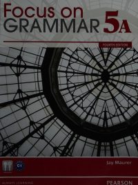Focus on Grammar 5A Fourth Edition (2012)
