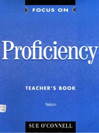 Focus on Proficiency Teacher's Book (1994)