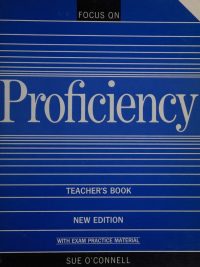 Focus on Proficiency Teacher's Book - Revised and Enlarged Edition (with Exam Practice Material) (1988)