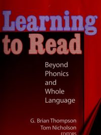 Learning to Read: Beyond Phonics and Whole Language (1999)
