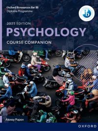 Oxford Resources for IB Diploma Programme: Psychology Course Companion 2025 Edition (2025)