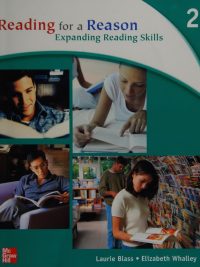Reading for a Reason Student Book 2: Expanding Reading Skills (2006)