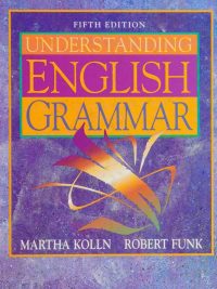 Understanding English Grammar Fifth Edition (1998)