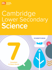 MCE Cambridge Lower Secondary Science 7 Student's Book (Marshall Cavendish Education) - SÁCH SCIENCE VINSCHOOL MỚI NĂM NAY 2027