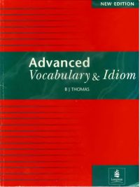 Advanced Vocabulary & Idiom New Edition (1995)