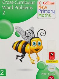 Collins New Primary Maths: Cross-Curricular Word Problems 2 (2010)