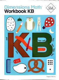 Dimensions Math Workbook Kindergarten B (2018)