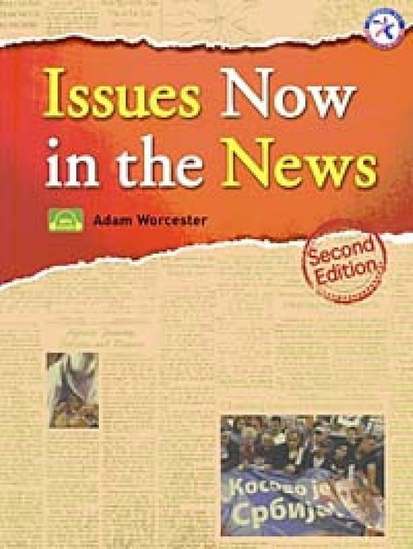 Issues Now in the News Second Edition (2008)