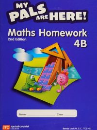 My Pals Are Here! Maths Homework 4B 2nd Edition (2007)