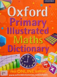 Oxford Primary Illustrated Maths Dictionary (2014)