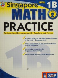 Singapore Math Practice Level 1B (2009)