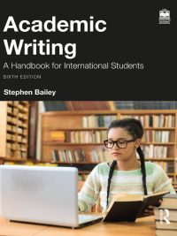 Academic Writing: A Handbook for International Students Sixth Edition (2025)
