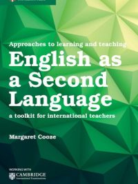 Approaches to learning and teaching English as a Second Language: a toolkit for international teachers