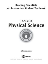 Focus On Physical Science - Reading Essentials: An Interactive Student Textbook (California Grade 8)