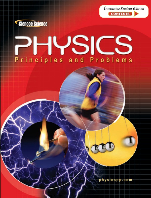 Glencoe Science Physics: Principles and Problems Interactive Student Edition (2005)