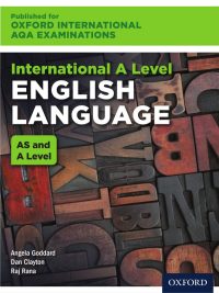 International A Level English Language: AS and A Level Student Book (2016)