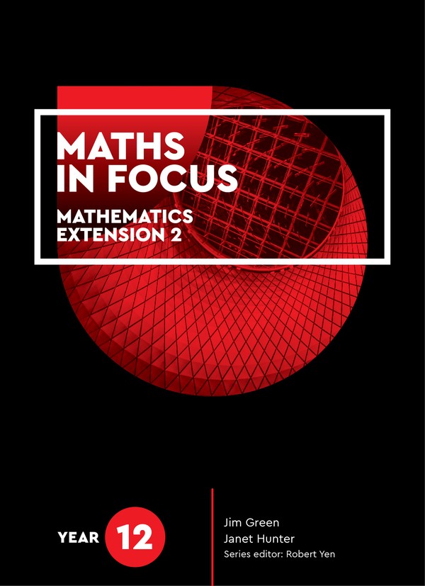 Maths in Focus 12 Mathematics Extension 2 (1st Edition) (2019)
