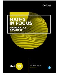 Maths in Focus: Mathematics Advanced Year 12 (3rd Edition)
